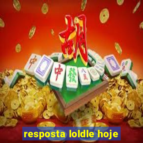 resposta loldle hoje